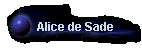 Alice de Sade